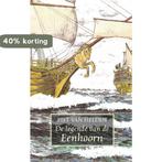 De legende van de Eenhoorn 9789461550507 Piet van Helden, Boeken, Verzenden, Zo goed als nieuw, Piet van Helden