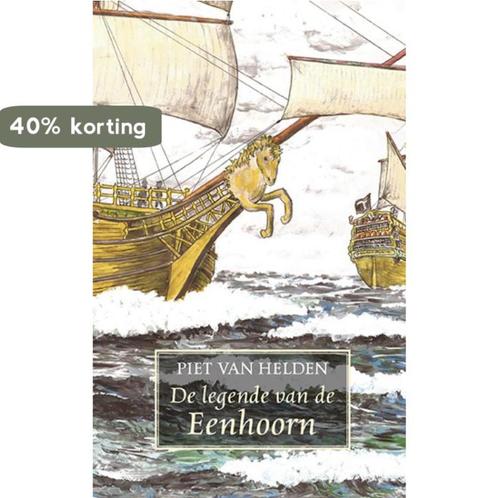 De legende van de Eenhoorn 9789461550507 Piet van Helden, Boeken, Historische romans, Zo goed als nieuw, Verzenden