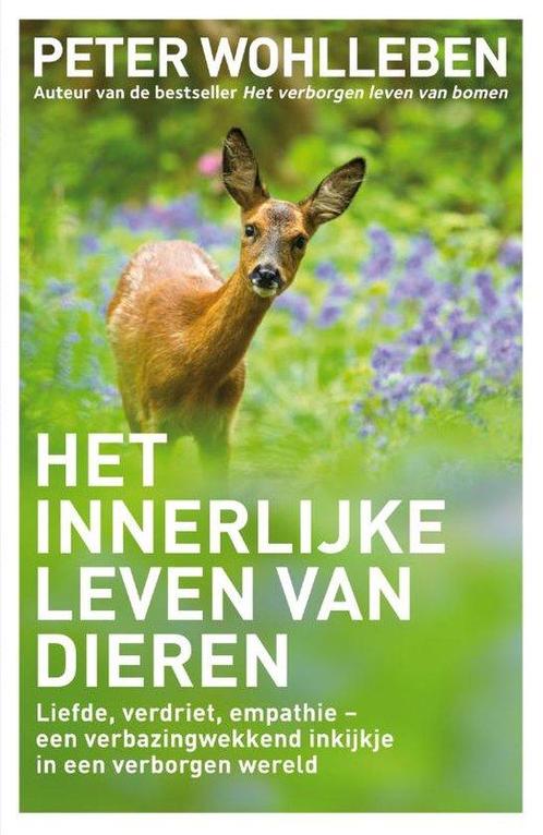 9789400508125 Het innerlijke leven van dieren | Tweedehands, Boeken, Studieboeken en Cursussen, Zo goed als nieuw, Verzenden