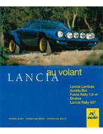LANCIA, AU VOLANT, Boeken, Nieuw, Author