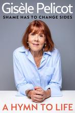 9781847928962 A Hymn to Life Gisele Pelicot, Boeken, Verzenden, Nieuw, Gisele Pelicot