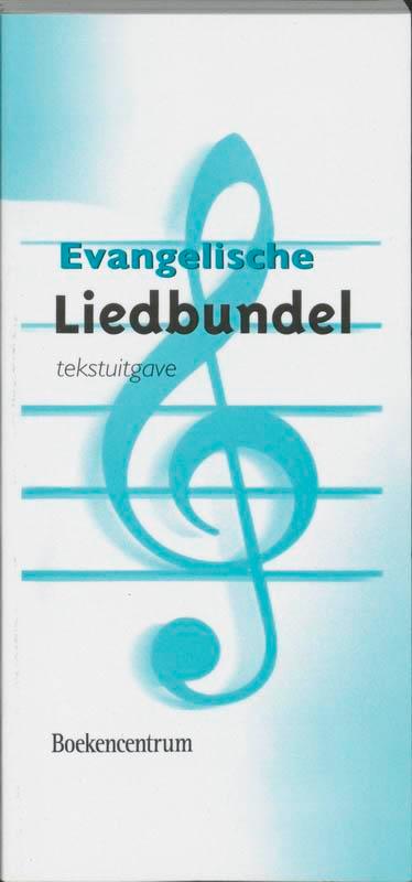 TEKSTBOEK EVANGELISCHE LIEDBUNDEL 9789023903567 Liederen 510, Boeken, Godsdienst en Theologie, Gelezen, Verzenden