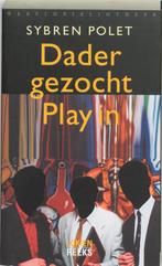 Dader gezocht.Play in / Lokienreeks 9789028421585, Boeken, Romans, Verzenden, Gelezen, Sybren Polet