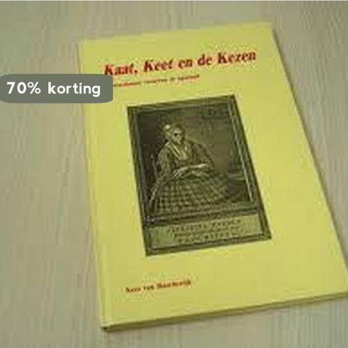 Kaat, Keet en de Kezen: Rotterdamse vrouwen in opstand, Boeken, Overige Boeken, Zo goed als nieuw, Verzenden