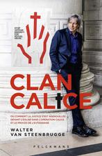 9789463837491 Clan Calice Walter van Steenbrugge, Verzenden, Nieuw, Walter van Steenbrugge