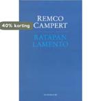 Rapatan Lamento 9789023447979 Remco Campert, Verzenden, Zo goed als nieuw, Remco Campert