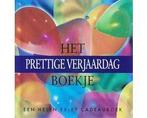 Het prettige verjaardag boekje - Het prettige verjaardag, Boeken, Ophalen of Verzenden, Nieuw