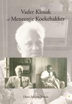 Vader Klosak of Meneertje Koekebakker 9789048440795, Boeken, Verzenden, Zo goed als nieuw, Manus Narcis
