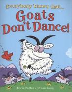 Everybody knows that goats dont dance by Alicia Potter, Boeken, Taal | Engels, Gelezen, Alicia Potter, Verzenden