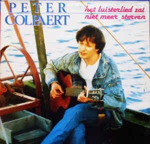 LP gebruikt - Peter Colpaert - Het Luisterlied Zal Niet M..., Cd's en Dvd's, Vinyl | Pop, Zo goed als nieuw, Verzenden
