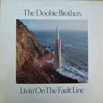 LP gebruikt - The Doobie Brothers - Livin On The Fault Line, Verzenden, Zo goed als nieuw