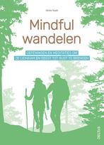 Mindful wandelen 9789044752373 Céline Touati, Boeken, Verzenden, Zo goed als nieuw, Céline Touati