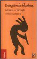 Energetische klanken, initiatie en therapie 9789077074022, Boeken, Esoterie en Spiritualiteit, Verzenden, Gelezen, M. Corradini