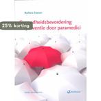 Gezondheidsbevordering en preventie door paramedici, Verzenden, Gelezen, Barbara Sassen
