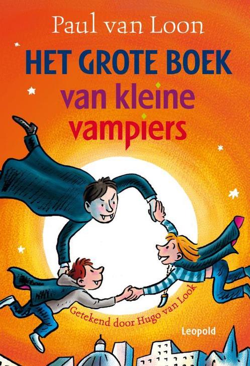 Het grote boek van kleine vampiers 9789025859305, Boeken, Kinderboeken | Jeugd | onder 10 jaar, Zo goed als nieuw, Verzenden