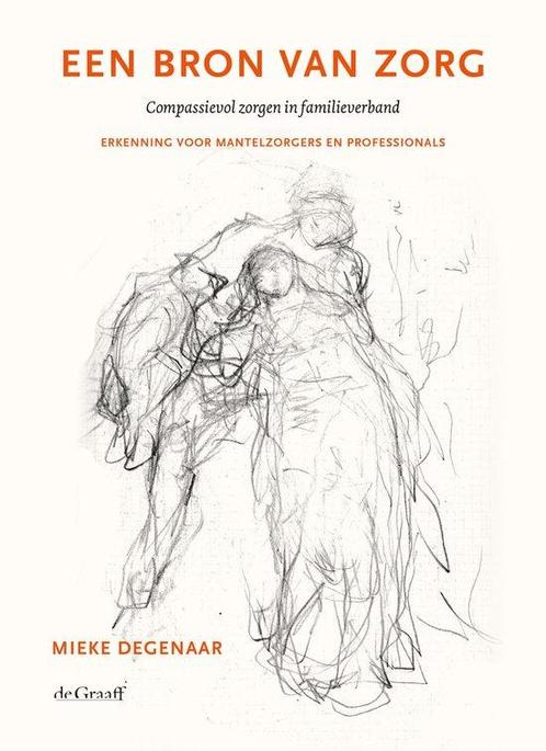 Een bron van zorg 9789493127296 Mieke Degenaar, Boeken, Overige Boeken, Zo goed als nieuw, Verzenden