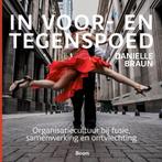 9789024473540 In voor- en tegenspoed Danielle Braun, Boeken, Verzenden, Nieuw, Danielle Braun