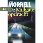 Millgate opdracht 9789024522804 D. Morrell, Verzenden, Gelezen, D. Morrell