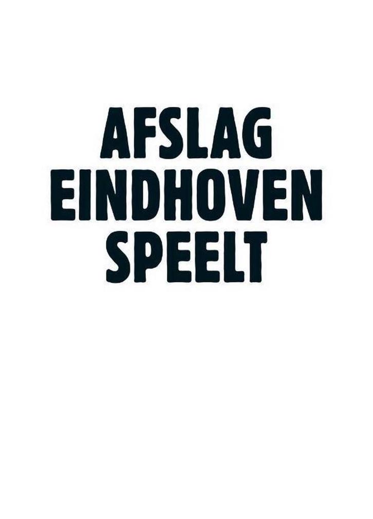 Afslag Eindhoven speelt 9789462262843, Boeken, Kunst en Cultuur | Dans en Theater, Zo goed als nieuw, Verzenden