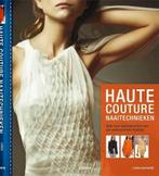 Haute couture naaitechnieken 9789089981301 Lynda Maynard, Verzenden, Gelezen, Lynda Maynard