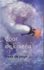 Door De Knieen Pap 9789045703527 Freek de Jonge, Boeken, Verzenden, Gelezen, Freek de Jonge