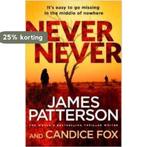 Never Never (Harriet Blue 1) 9781784754150 Candice Fox, Verzenden, Gelezen, Candice Fox