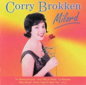 cd - Corry Brokken - Milord, Cd's en Dvd's, Cd's | Overige Cd's, Zo goed als nieuw, Verzenden