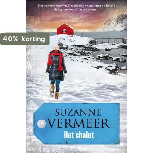 Het chalet 9789400501980 Suzanne Vermeer, Boeken, Thrillers, Gelezen, Verzenden