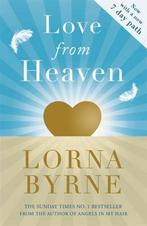 9781444786316 Love From Heaven Lorna Byrne, Nieuw, Lorna Byrne, Verzenden