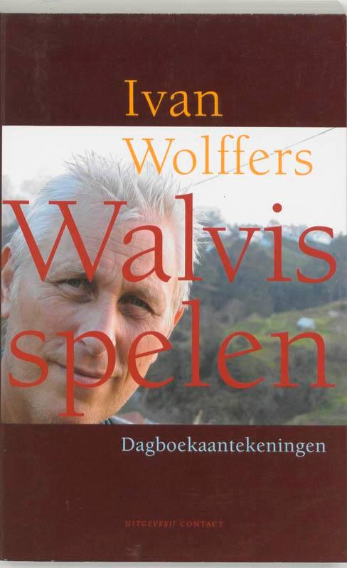 Walvis spelen 9789025417246 I. Wolffers, Boeken, Romans, Gelezen, Verzenden