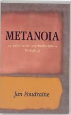 Metanoia - Jan Foudraine - 9789077228258 - Paperback, Verzenden, Nieuw