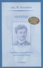9789079272358 Prominent-reeks 8 -   Hofstad | Tweedehands, Verzenden, Zo goed als nieuw, Joh. W. Broedelet