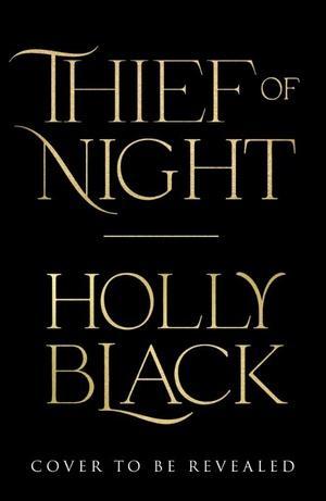 Thief Of Night | Black, Holly | Nieuw | 9781529150032, Boeken, Fantasy, Nieuw, Ophalen of Verzenden