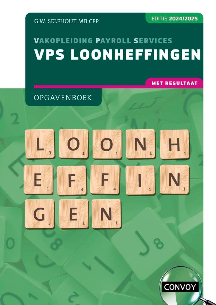 2024/2025 / VPS Loonheffingen / Opgavenboek 9789463174633, Boeken, Wetenschap, Gelezen, Verzenden
