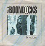 The Boondocks - Ik Wacht + Hoe Teder Is De Wereld (Vinyls..., Verzenden, Nieuw in verpakking