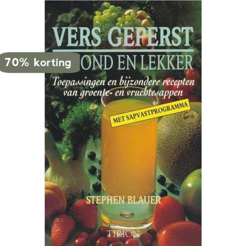 VERS GEPERST,GEZOND EN LEKKER 9789051214079 S. Blauer, Boeken, Kookboeken, Zo goed als nieuw, Verzenden