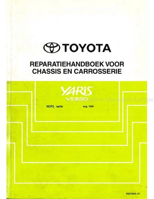 1999 TOYOTA YARIS VERSO CHASSIS EN CARROSSERIE, Auto diversen, Handleidingen en Instructieboekjes