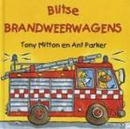 Blitse Brandweerwagens 9789025735562 Tony Mitton, Boeken, Kinderboeken | Kleuters, Gelezen, Tony Mitton, Verzenden