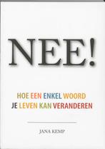 Nee ! 9789058710062 Jana Kemp, Boeken, Verzenden, Zo goed als nieuw, Jana Kemp