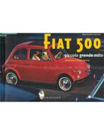 FIAT 500, PICCOLO GRANDE MITO, Boeken, Nieuw, Author