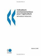 Indicateurs environnementaux pour l'agriculture. OCDE.=, Verzenden, Zo goed als nieuw, Oecd