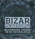 Bizar universum 9789085714941 David A.J. Seargent, Gelezen, Verzenden, David A.J. Seargent