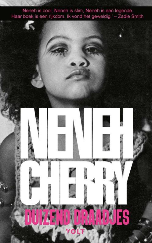 Duizend draadjes 9789021426747 Neneh Cherry, Boeken, Overige Boeken, Zo goed als nieuw, Verzenden
