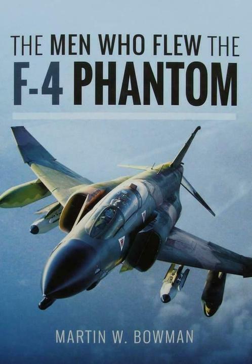 Boek : The Men Who Flew the Phantom F-4, Verzamelen, Luchtvaart en Vliegtuigspotten, Boek of Tijdschrift, Nieuw
