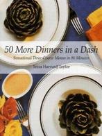 50 more dinners in a dash: sensational three-course dinner, Boeken, Gelezen, Tessa Harvard Taylor, Verzenden