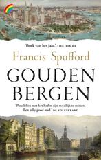 Gouden bergen / Rainbow pocketboeken / 1411 9789041714206, Boeken, Verzenden, Gelezen, Francis Spufford