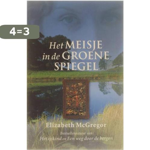 Het meisje in de groene spiegel 9789026983405, Boeken, Romans, Gelezen, Verzenden