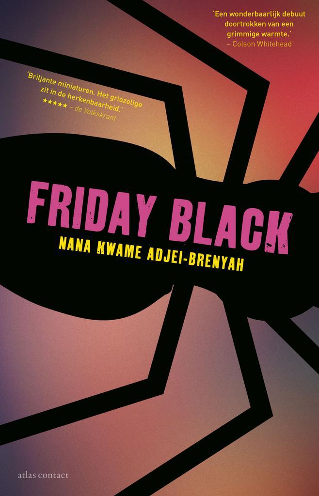 Friday black (9789025456986, Nana Kwame Adjei-Brenyah), Boeken, Romans, Nieuw, Verzenden