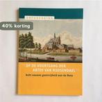Op de voortgang der Abtdy van Roosendael 9789076099002, Boeken, Verzenden, Zo goed als nieuw, Paul van Schoors