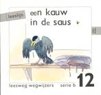 Leeslijn versie 1 wegwijzers serie B deel 12 Een kauw in de, Boeken, Verzenden, Nieuw